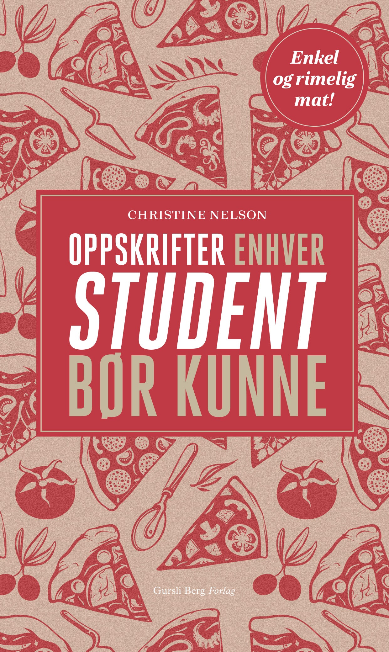 Oppskrifter enhver student bør kunne