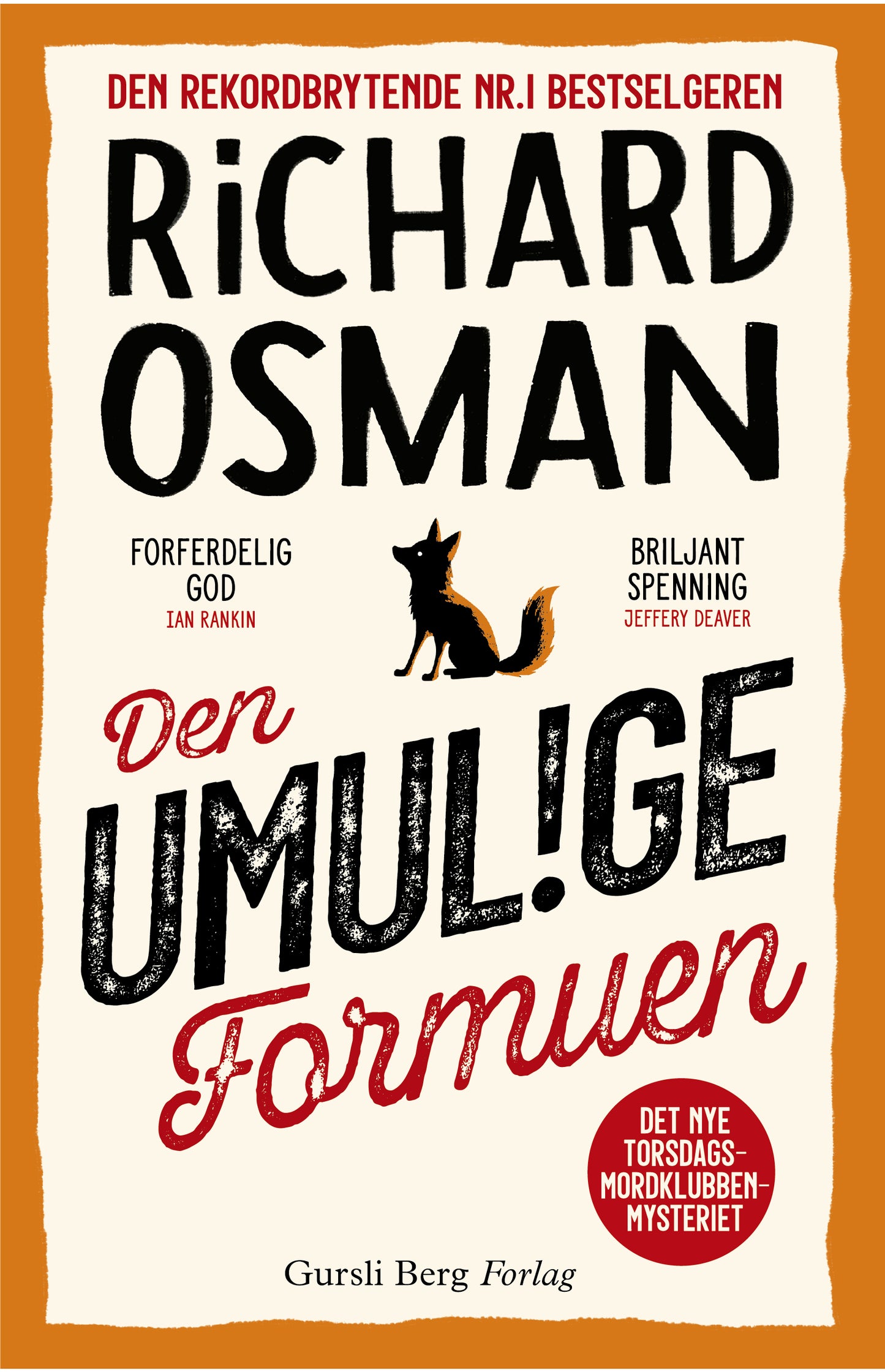 Torsdagsmordklubben 5: Den umulige formuen